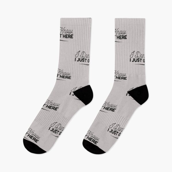 Item preview, I Dont Know I Just Got Here designed and sold by Quotes 2021.