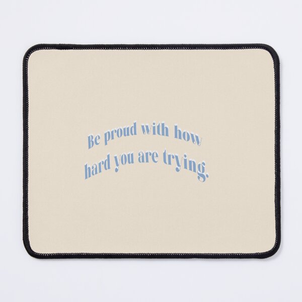 Item preview, Be proud of yourself designed and sold by madsgro.