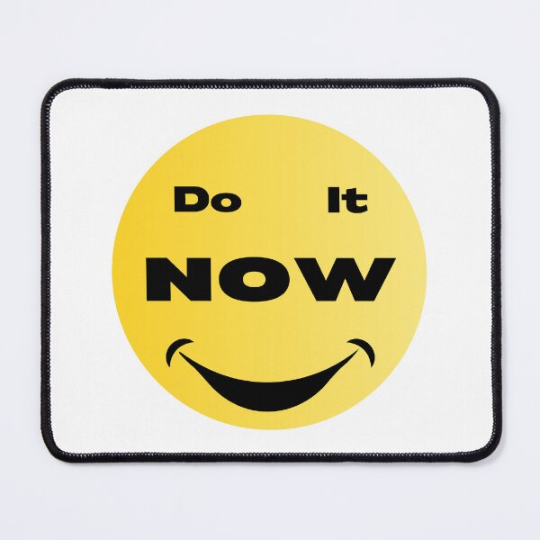 Item preview, Do It Now!!! designed and sold by MyTshirtArt.