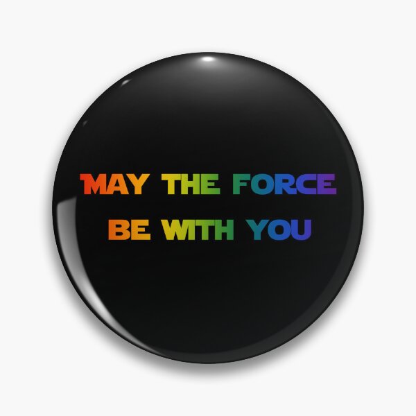 Item preview, May the Force Be With You - Rainbow designed and sold by NottingHill.