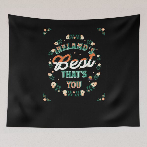 Item preview, Ireland's Best That's You designed and sold by OliDesigns.