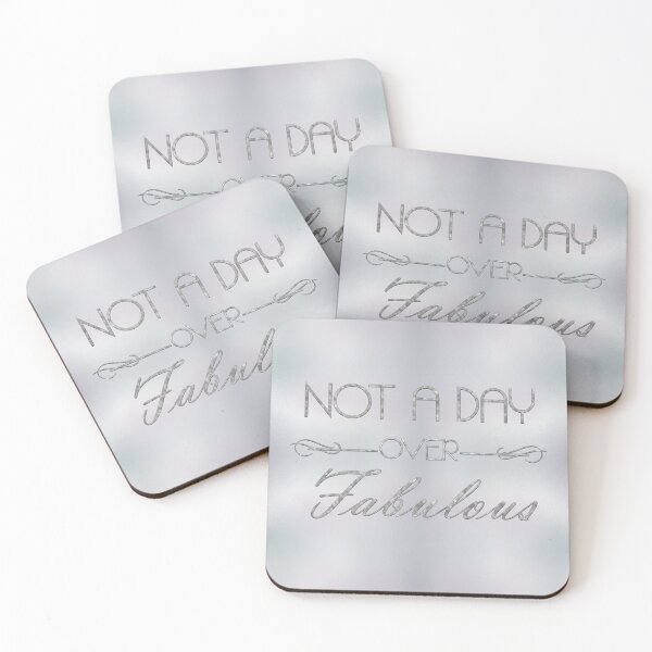 Item preview, Not A Day Over Fabulous - Silver on background designed and sold by JadeRyder.