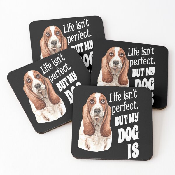 Item preview, Hound Dog Owner Life Isn't Perfect, But My Dog Is  designed and sold by fantasticdesign.