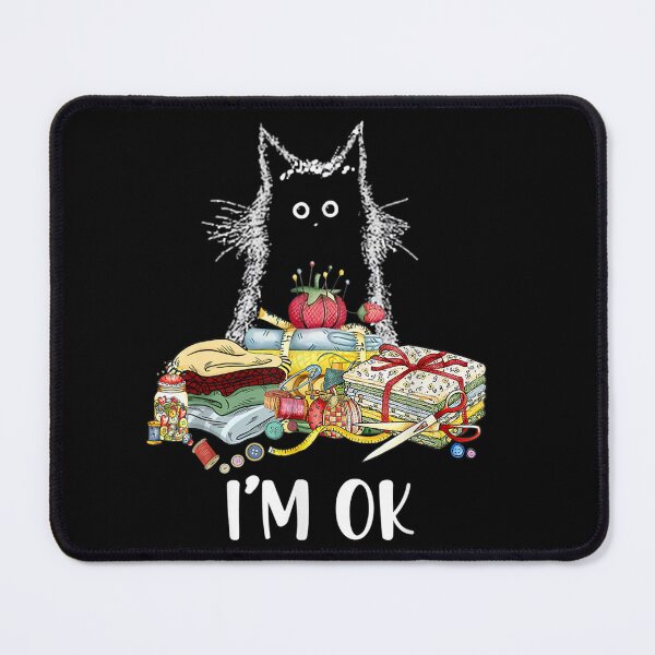 Item preview, Cats I'm Ok Funny Quilting Quilter Love Cats designed and sold by RichardxBen.