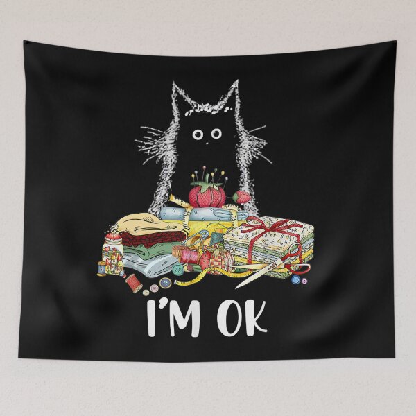 Item preview, Cats I'm Ok Funny Quilting Quilter Love Cats designed and sold by RichardxBen.