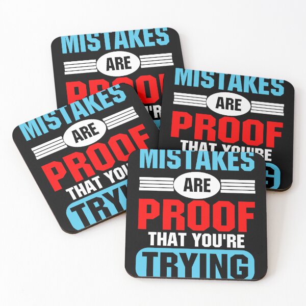 Item preview, Mistakes Are Proof That You're Trying designed and sold by superone8.