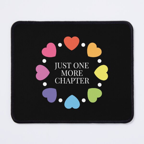 Item preview, Just One More Chapter - designed for Book Lovers designed and sold by ThreadlyAndCo.
