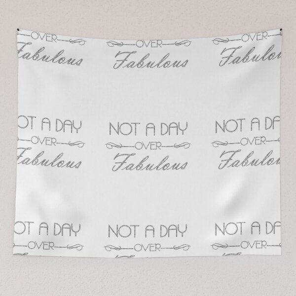Item preview, Not A Day Over Fabulous - Silver on clear background designed and sold by JadeRyder.