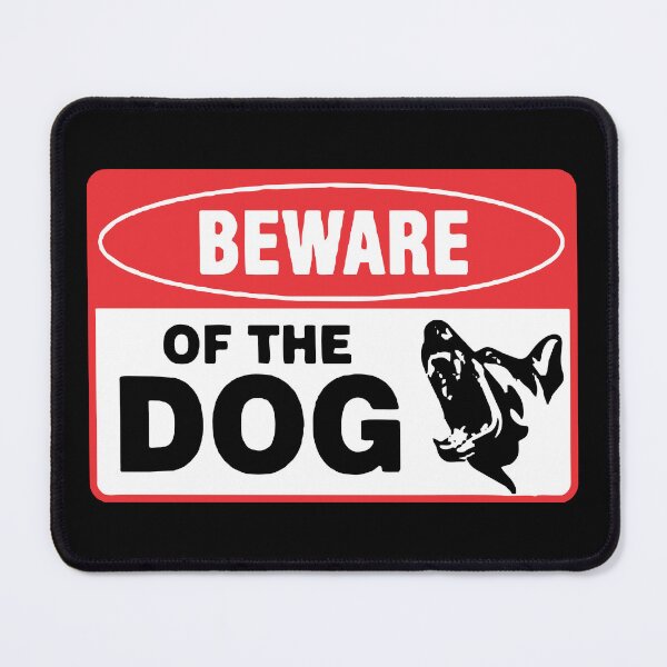 Item preview, Beware of the Dog designed and sold by Smartalb.