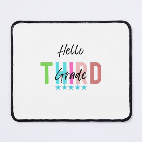 Item preview, Hello Third Grade designed and sold by Elatty.