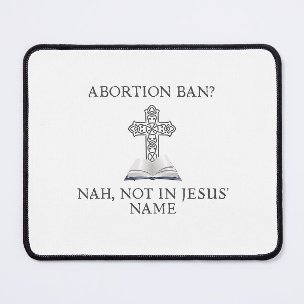 Item preview, Abortion Ban. Nah. designed and sold by Politics-Corner.