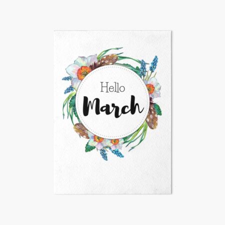 Hello March - monthly cover for planners, bullet journals Art Board Print
