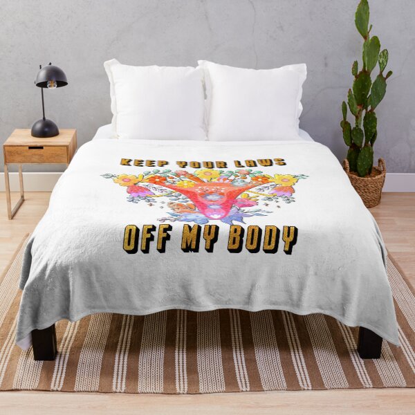 Item preview, keep your laws off my body designed and sold by ROFIN.