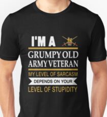 I'm A Grumpy Old Army Veteran My Level Of Sarcasm Depends On Your Level Of Stupidity Uk British T-shirts Slim Fit T-Shirt