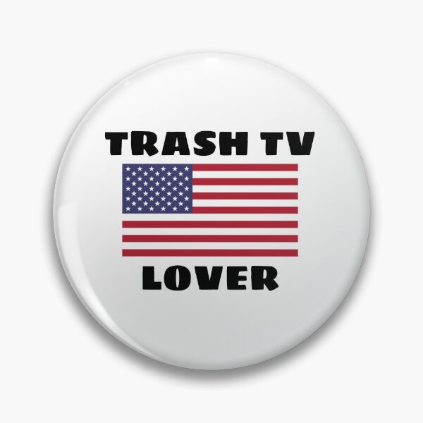 Item preview, American Trash TV Lover designed and sold by MayaCordalia.