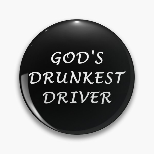 Item preview, God's Drunkest Driver designed and sold by timizar.