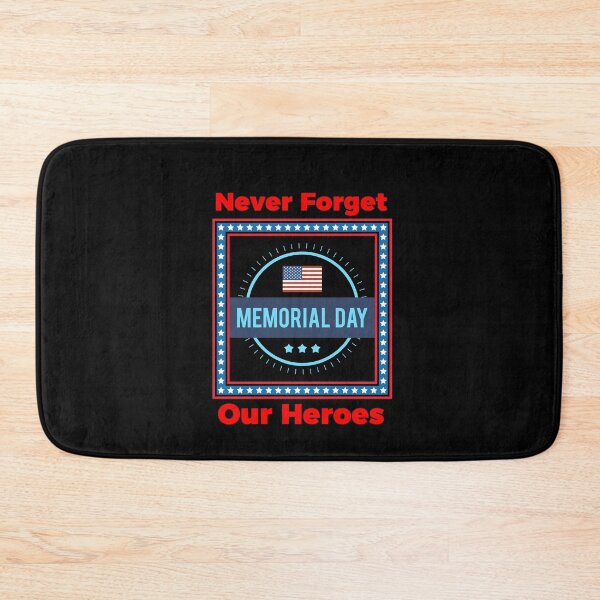 Item preview, Memorial Day Never Forget Our Heroes designed and sold by teewearstyle.
