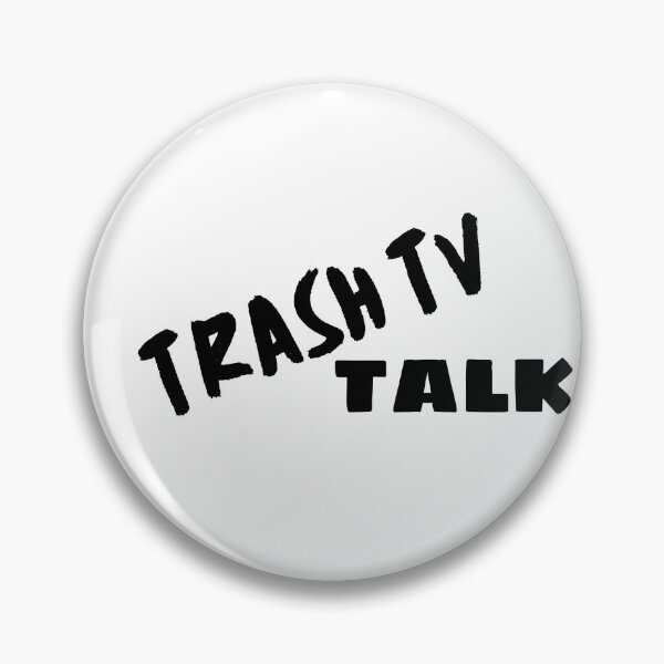Item preview, Trash TV Talk designed and sold by MayaCordalia.