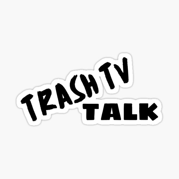 Trash Talk Logo Sticker – Trash Talk Project