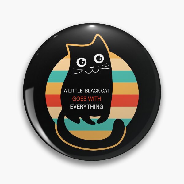 Item preview, A little black cat goes with everything designed and sold by Noha Applied- Arts.