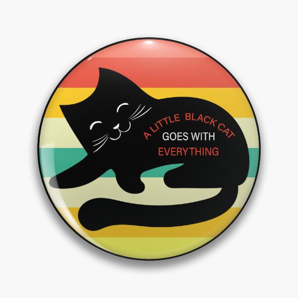 Item preview, A little black cat goes with everything designed and sold by Noha Applied- Arts.
