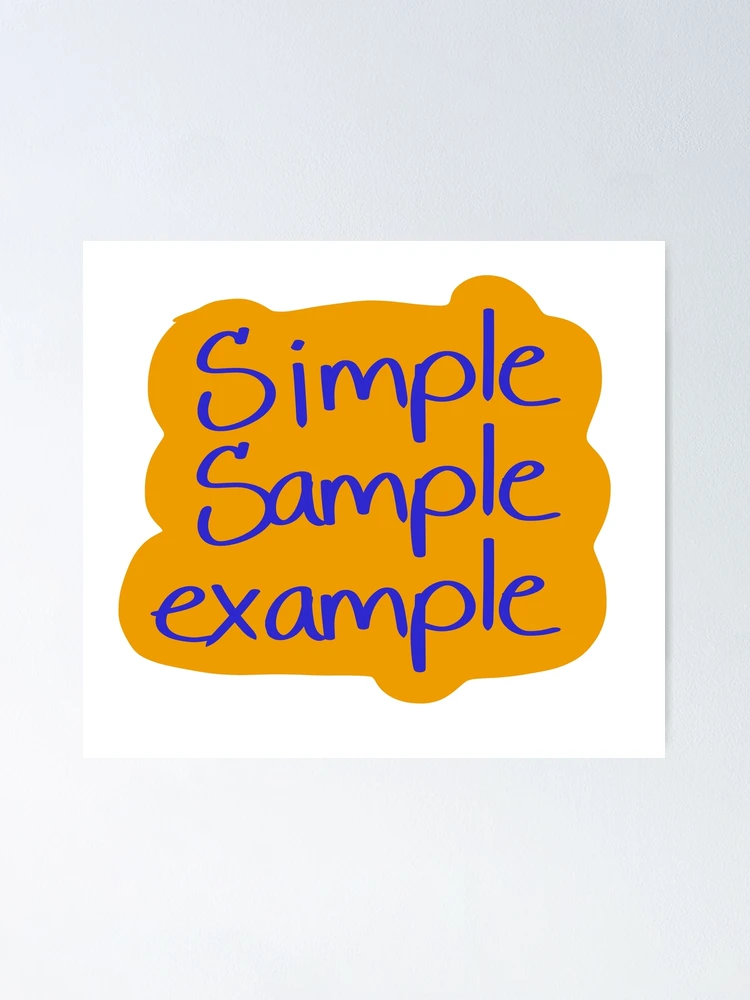 Thumbnail 1 of 3, Poster, Simple Sample Example in Orange designed and sold by SpaceQueenKee ⭐️⭐️⭐️⭐️⭐️.