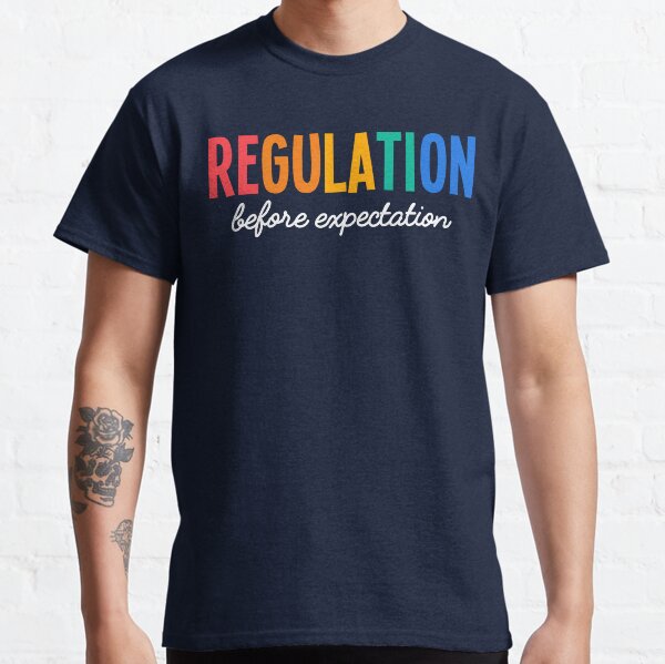 Item preview, Regulation Before Expectation, Neurodiversity Affirming designed and sold by yass-art.