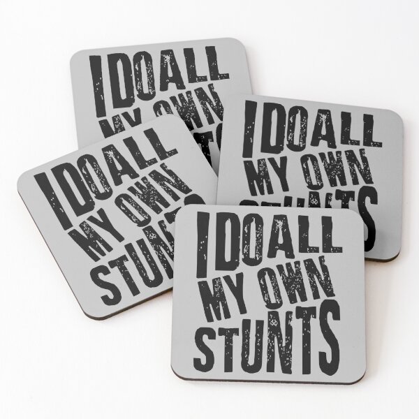 Item preview, I Do All My Own Stunts designed and sold by jeturnbill.