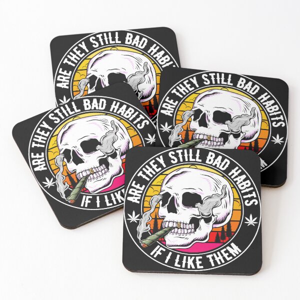 Item preview, Are they still bad habits, if i like them?? designed and sold by outlaw70.