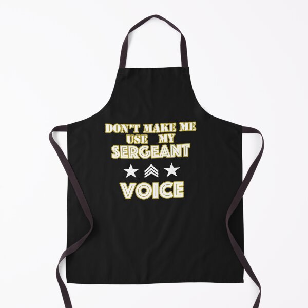Item preview, Don't Make Me Use My Drill Sergeant Voice designed and sold by LikesConnie.