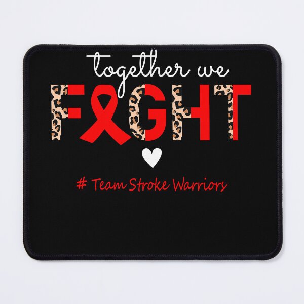 Item preview, Stroke Awareness Together We Fight Team Stroke Warriors designed and sold by whlrcheryl.