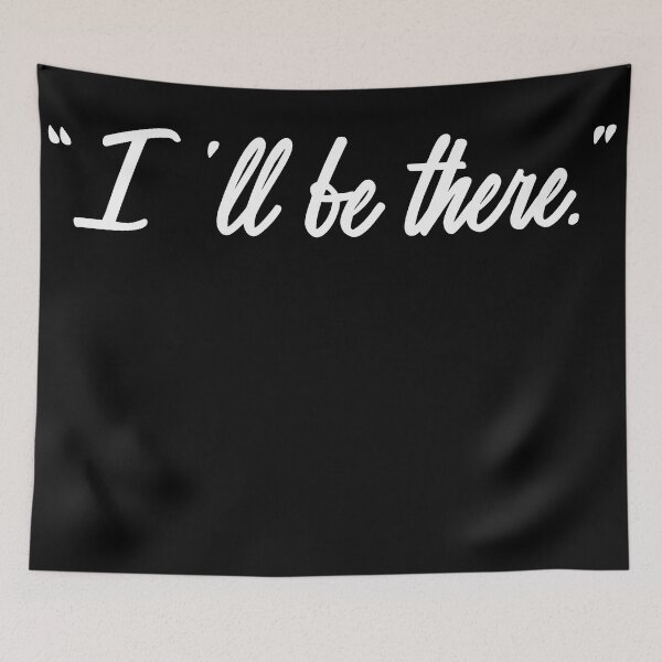 Item preview, I'll be there ,positive motivational quotes designed and sold by CHOOSEYOURS SHOP.
