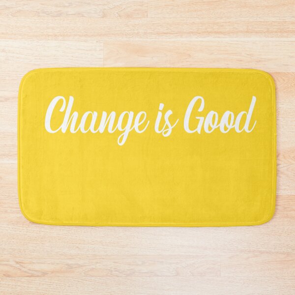 Item preview, change is good ,positive motivational quotes designed and sold by CHOOSEYOURS SHOP.