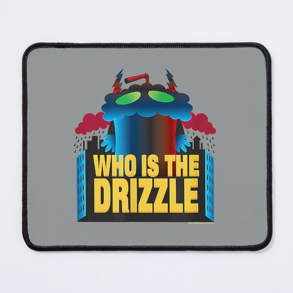 Item preview, Who is the Drizzle designed and sold by Anitacrooks88.