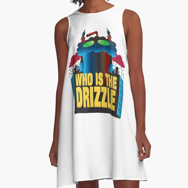 Who is the Drizzle   A-Line Dress