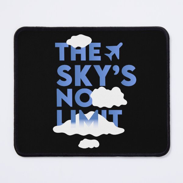 Item preview, the sky's no limit designed and sold by LordArt.