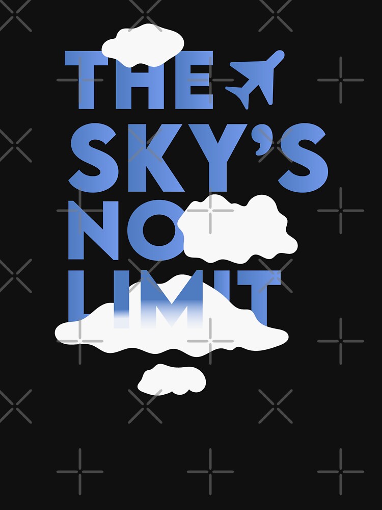 the sky s no limit