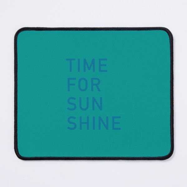 Item preview, Time For Sun Shine designed and sold by corbrand.