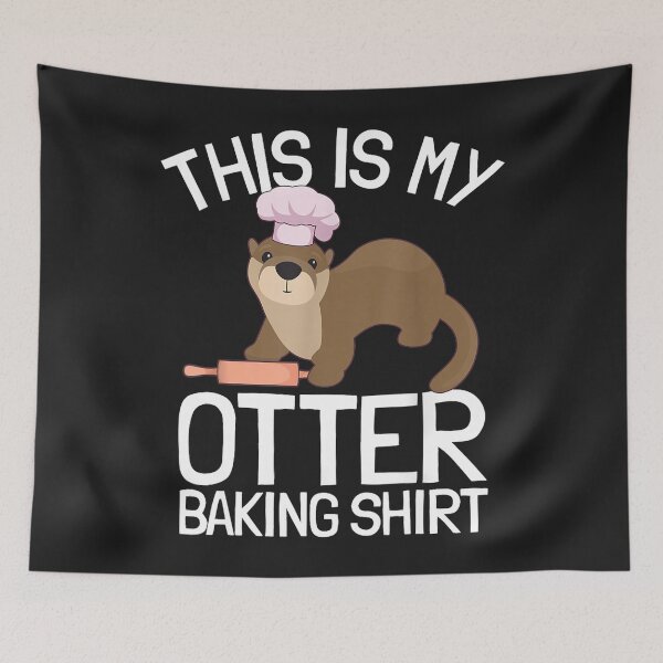 Item preview, Funny Baking Confectioner Pastry Chef Baker I Otter Baking designed and sold by LikesConnie.