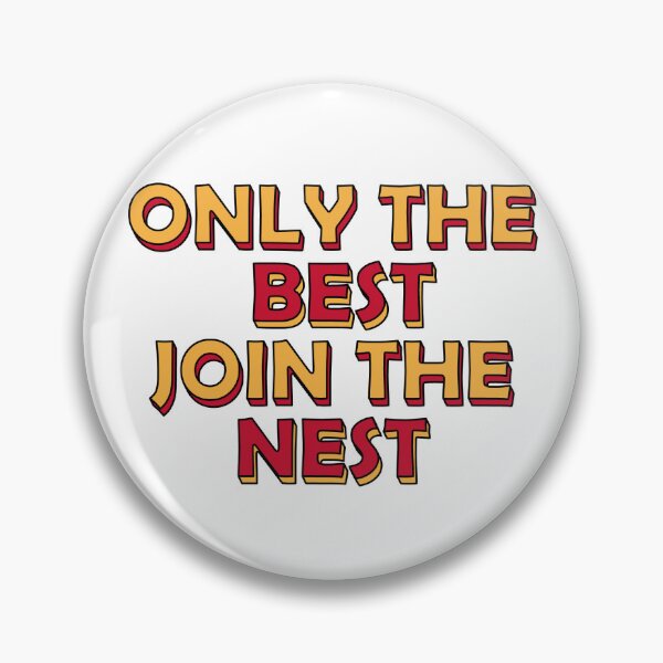 Item preview, Only The Best Join the Nest ChiO designed and sold by merrybutterfly.