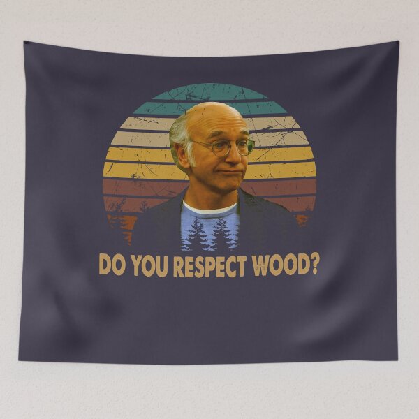Item preview, Lover Gifts Movie Vintage Curb Art Your Enthusiasm Films Do You Respect Wood designed and sold by GunterSchutz.