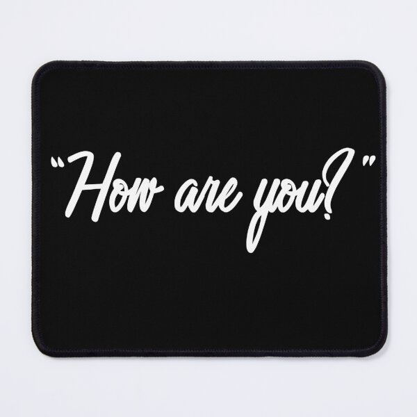 Item preview, how are you ?,positive motivational quotes designed and sold by CHOOSEYOURS SHOP.
