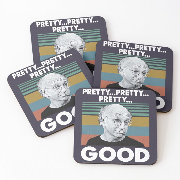 Item preview, Lover Gifts Sitcom Larry David Curb Your Enthusiasm Pretty Pretty Pretty Good Vintage Retro designed and sold by GunterSchutz.