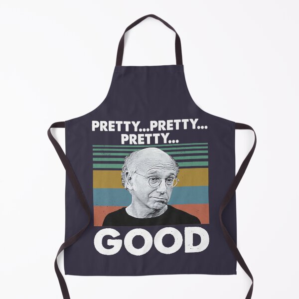 Item preview, Lover Gifts Sitcom Larry David Curb Your Enthusiasm Pretty Pretty Pretty Good Vintage Retro designed and sold by GunterSchutz.