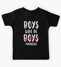 Boys Will Be Feminists Kids Tee