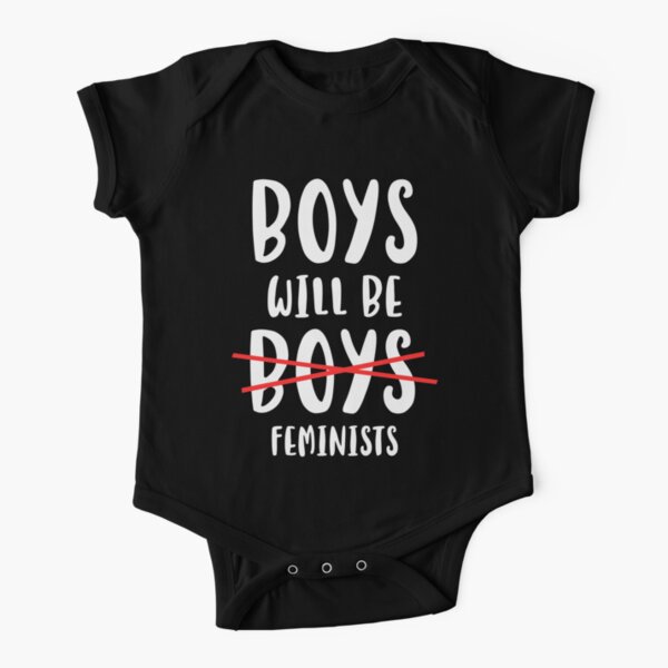 Boys Will Be Feminists Short Sleeve Baby One-Piece