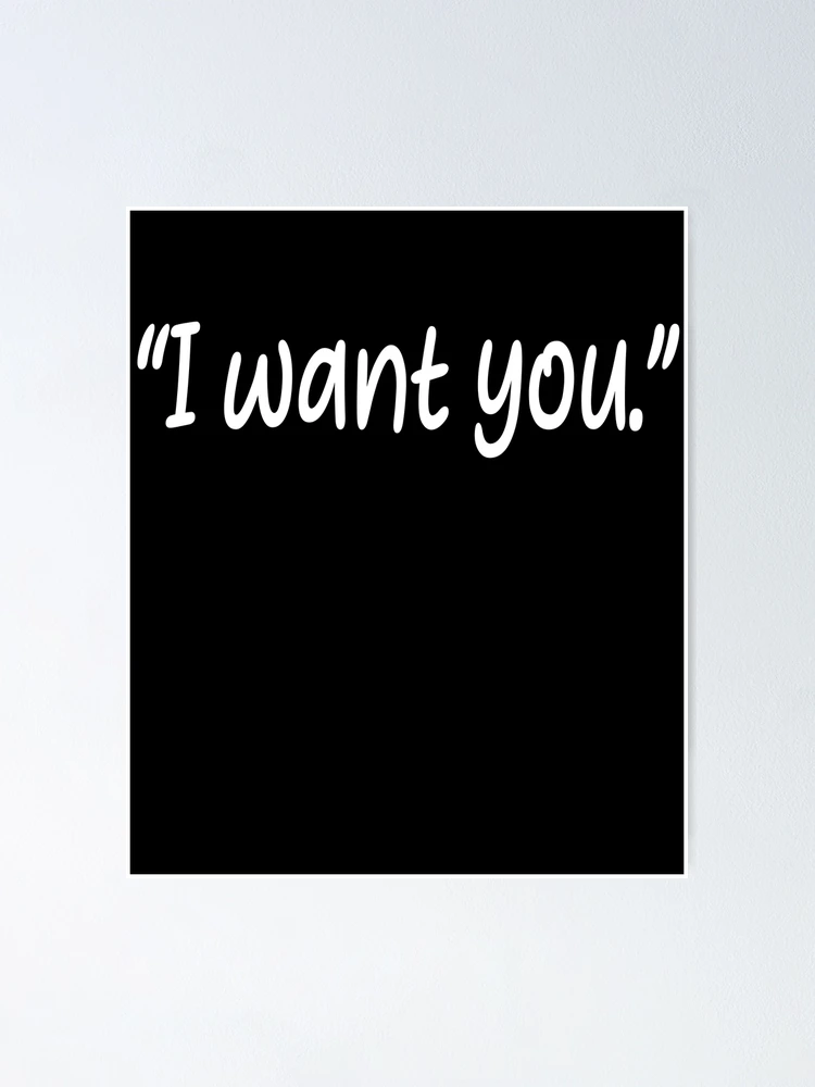 i want you ,love quotes for couples