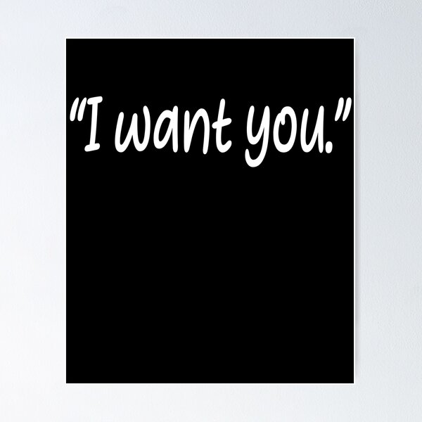 i want you ,love quotes for couples