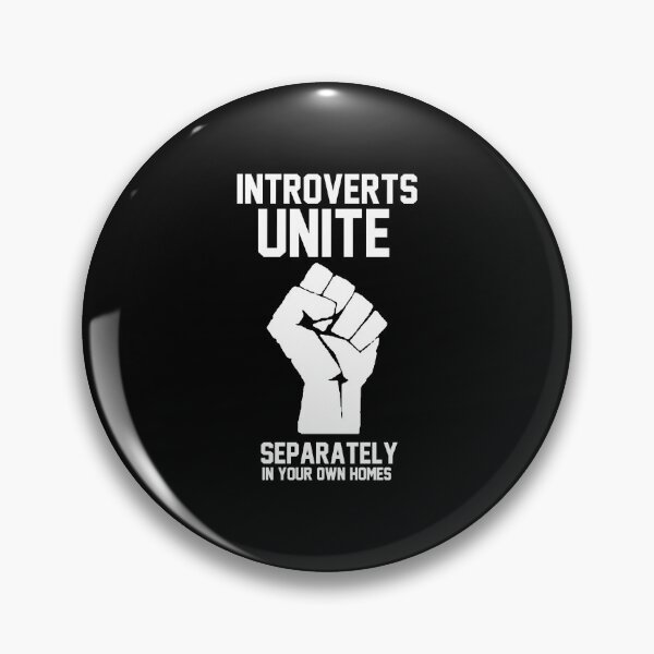 Item preview, Introverts unite separately in your own homes  designed and sold by margieu2lwen.
