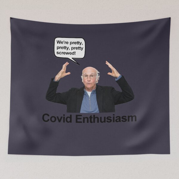 Item preview, Movie Tv Curb Your Enthusiasm Covid Enthusiasm designed and sold by GunterSchutz.
